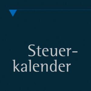 Steuer, Kalender, Frist